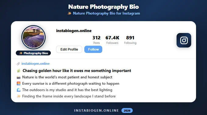 Nature Photography Bio for Instagram